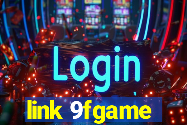 link 9fgame